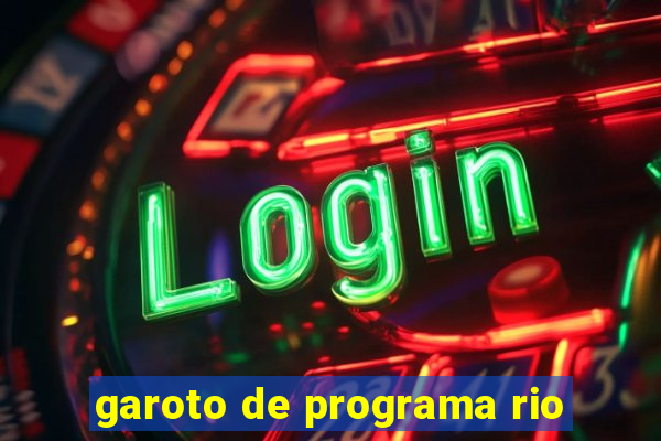 garoto de programa rio